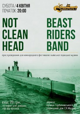 Концерт Not Clean Head та Beast Riders